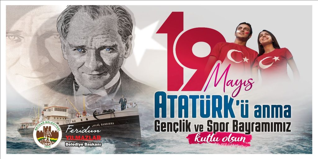 19 Mayıs Atatürk’ü Anma Gençlik ve Spor Bayramı Kutlu Olsun